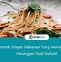 Contoh Slogan Makanan Ringan